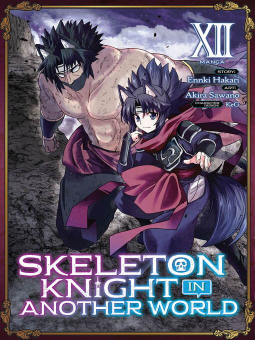 Cover image for Skeleton Knight in Another World, Volume 12